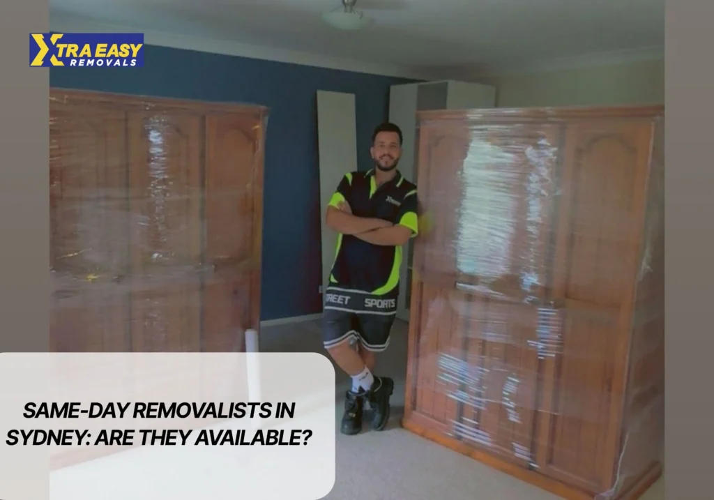 Xtra Easy Removals crew completing a same-day removalist job in Sydney with balcony drop